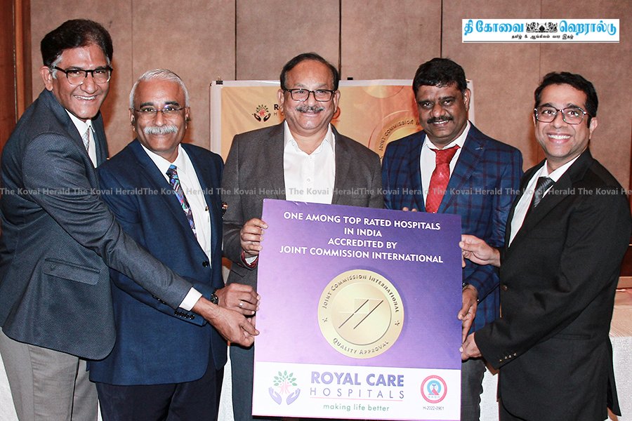 ராயல் கேர் சூப்பர் ஸ்பெஷாலிட்டி மருத்துவமனை  சர்வதேச தங்க முத்திரை அங்கீகாரம்